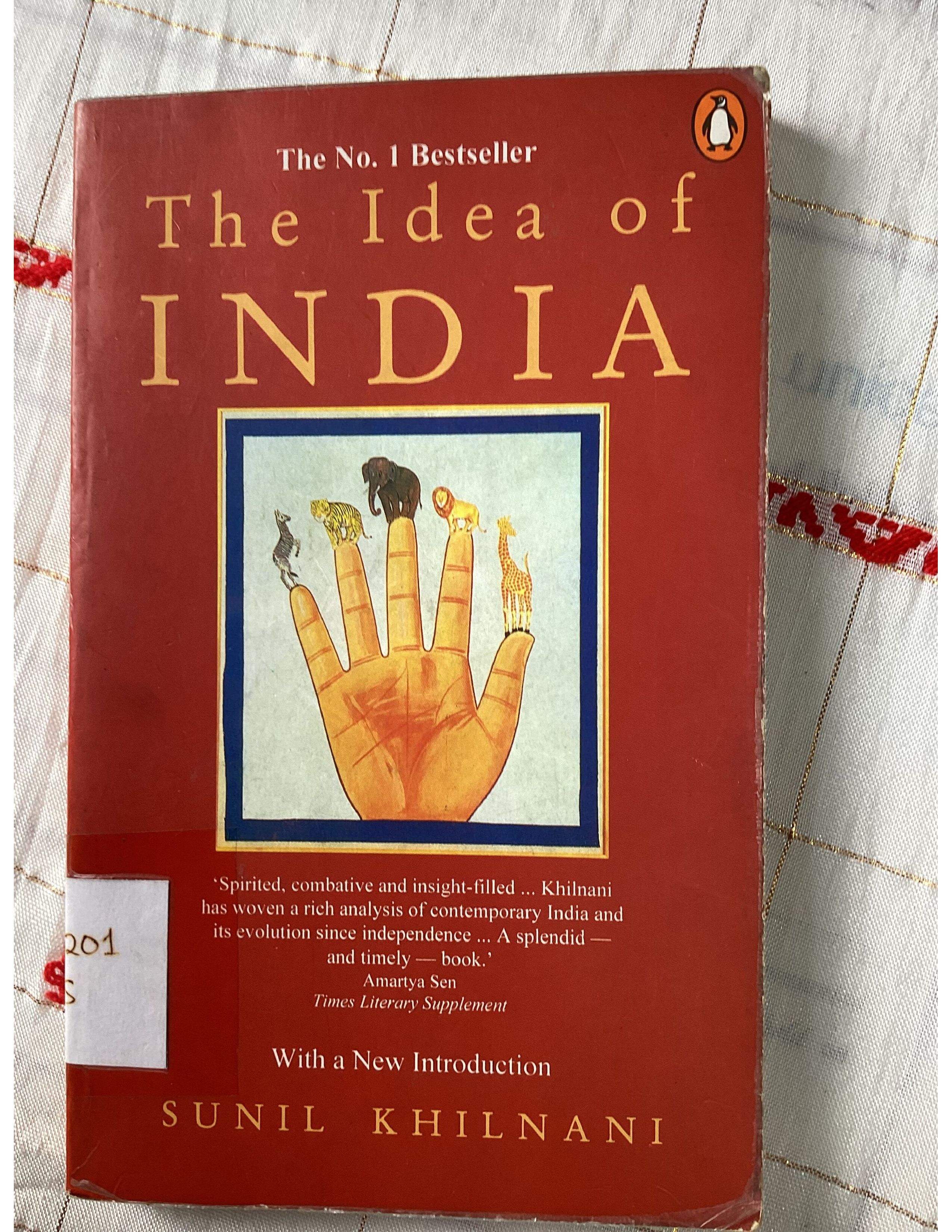 Hindutva nationalists want a homogeneous India. But “in fact, no single idea can possibly hope to capture the many energies, angers, and hopes of one billion Indians”